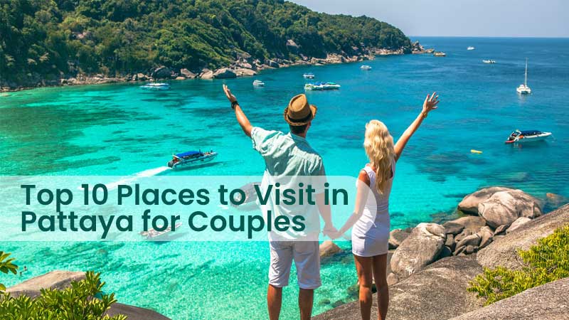 Pattaya for Couples